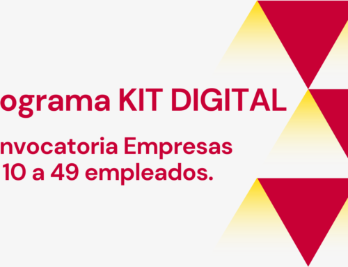 Programa Kit Digital: Convocatoria para empresas de 10 a 49 empleados.
